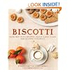 Biscotti: Recipes from the Kitchen of The American Academy in Rome, The Rome Sustainable Food Project