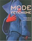 Revue Alternatives  / Mode & fétichisme