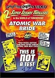 Atomic War Bride/This Is Not a Test