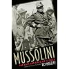 Mussolini: The Last 600 Days of IL Duce