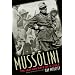 Mussolini: The Last 600 Days of IL Duce