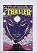 Search : Thriller #1 (Down Time Part One)