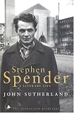 Stephen Spender: A Literary Life