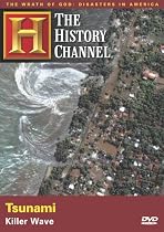 The Wrath of God, Disasters in America - Tsunami: Killer Wave (History Channel)