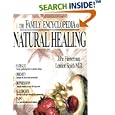 The Family Encyclopedia of Natural Healing by  John Heinerman and Lendon Smith