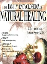 The Family Encyclopedia of Natural Healing