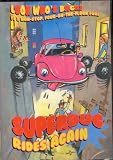 Superbug - Rides Again