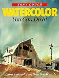 Watercolor: You Can Do It!