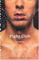 Fight Club: A Novel