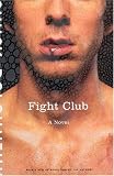 Fight Club: A Novel