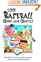 1,001 Baseball Quips and Quotes