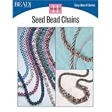 Seed Bead Chains (Easy-Does-It) ~ Bead & Button Books