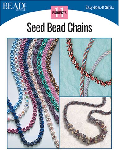 Cover image : Seed Bead Chains (Easy-Does-It Projects 11)