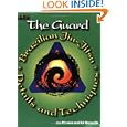 The Guard (Brazilian Jiu-Jitsu Details and Techniques) (Brazilian Jiu-Jitsu Details and Techniques)