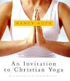 Invitation to Christian Yoga