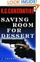 Saving Room for Dessert (Rocksburg)