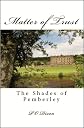Matter of Trust: The Shades of Pemberley