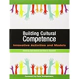 building cultural competence innovative activities and models