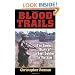 Blood Trails: The Combat Diary of a Foot Soldier in Vietnam