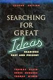 Searching for Great Ideas: Readings Past and Present