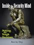 Inside the Security Mind: Making the Tough Decisions
