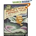 Around the World in a Hundred Years
