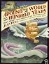 Around the World in a Hundred Years