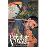 The Incredible Voyage: A Personal Odyssey