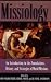 Missiology: An Introduction to the Foundations, History, and Strategies of World Missions