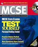 McSe Core Exams Test Yourself Personal Testing Center (Syngress Media Inc.)