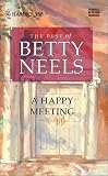 A Happy Meeting   The Best Of Betty Neels (Reader's Choice)