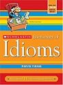 Scholastic Dictionary Of Idioms (Revised)