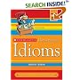 Scholastic Dictionary Of Idioms (Revised)