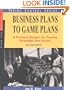 Business Plans to Game Plans: A Practical System for Turning Strategies into Action