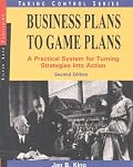 Business Plans to Game Plans: A Practical System for Turning Strategies into Action