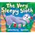 The Very Sleepy Sloth