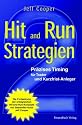 Hit and Run Strategien 2 Wirksame Strategien in der Praxis
