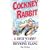 Cockney Rabbit: A Dick'N'Arry of Rhyming Slang