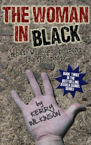The Woman In Black (Jessica Daniel Book 3)