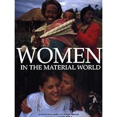 Women in the Material World (Sierra Club Books Publication)