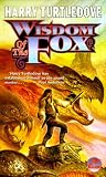 Wisdom of the Fox (Baen Fantasy)