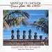 Chants De L'ile De Paques (Songs From Easter Island)