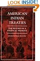 American Indian Treaties: The History of a Political Anomaly