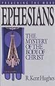 Ephesians: The Mystery of the Body of Christ (Preaching the Word)