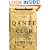 The Dante Club: A Novel