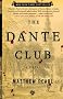The Dante Club: A Novel The Dante Club: A Novel