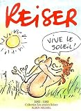 Les Années Reiser, tome 9 : Vive le soleil : les années 1982-1983