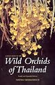 A Field Guide to the Wild Orchids of Thailand