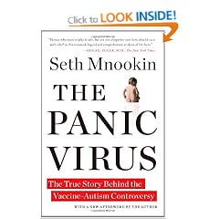The Panic Virus: The True Story Behind the Vaccine-Autism Controversy
