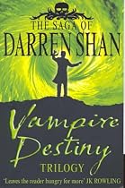 Vampire Destiny Trilogy (The Saga of Darren Shan)